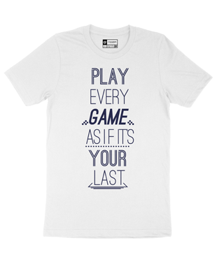 Play Every Game! - Unisex T-Shirt